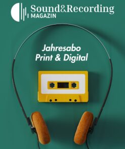 Sound&Recording Magazin Jahresabonnement – Print & Digital