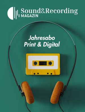 Sound&Recording Magazin Jahresabonnement – Print & Digital