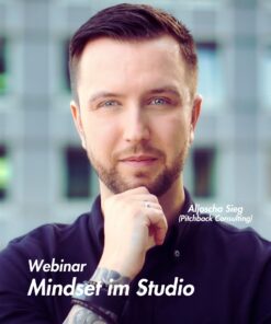 Mindset im Studiobusiness – Webinar mit Aljoscha Sieg (Pitchback Consulting)