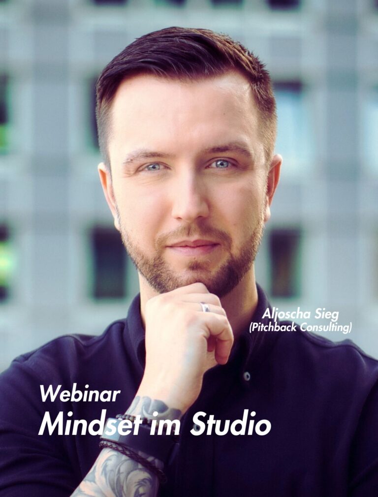 Mindset im Studiobusiness – Webinar mit Aljoscha Sieg (Pitchback Consulting)