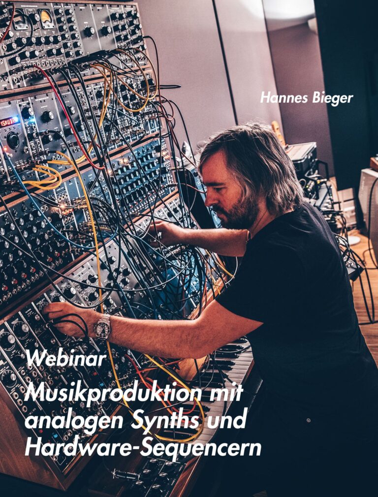 Musikproduktion mit analogen Synths und Hardware-Sequencern – Webinar mit Hannes Bieger
