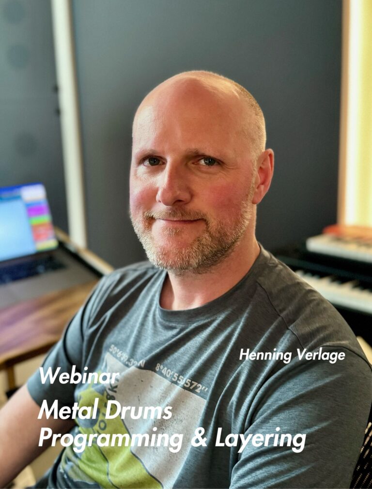 Metal Drums – Programming & Layering – Webinar mit Henning Verlage