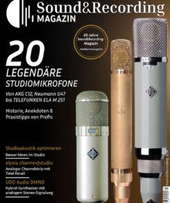 20 legendäre Studiomikrofone – 20 Jahre Sound&Recording – 3/26